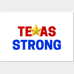 Texas Strong Posters and Art